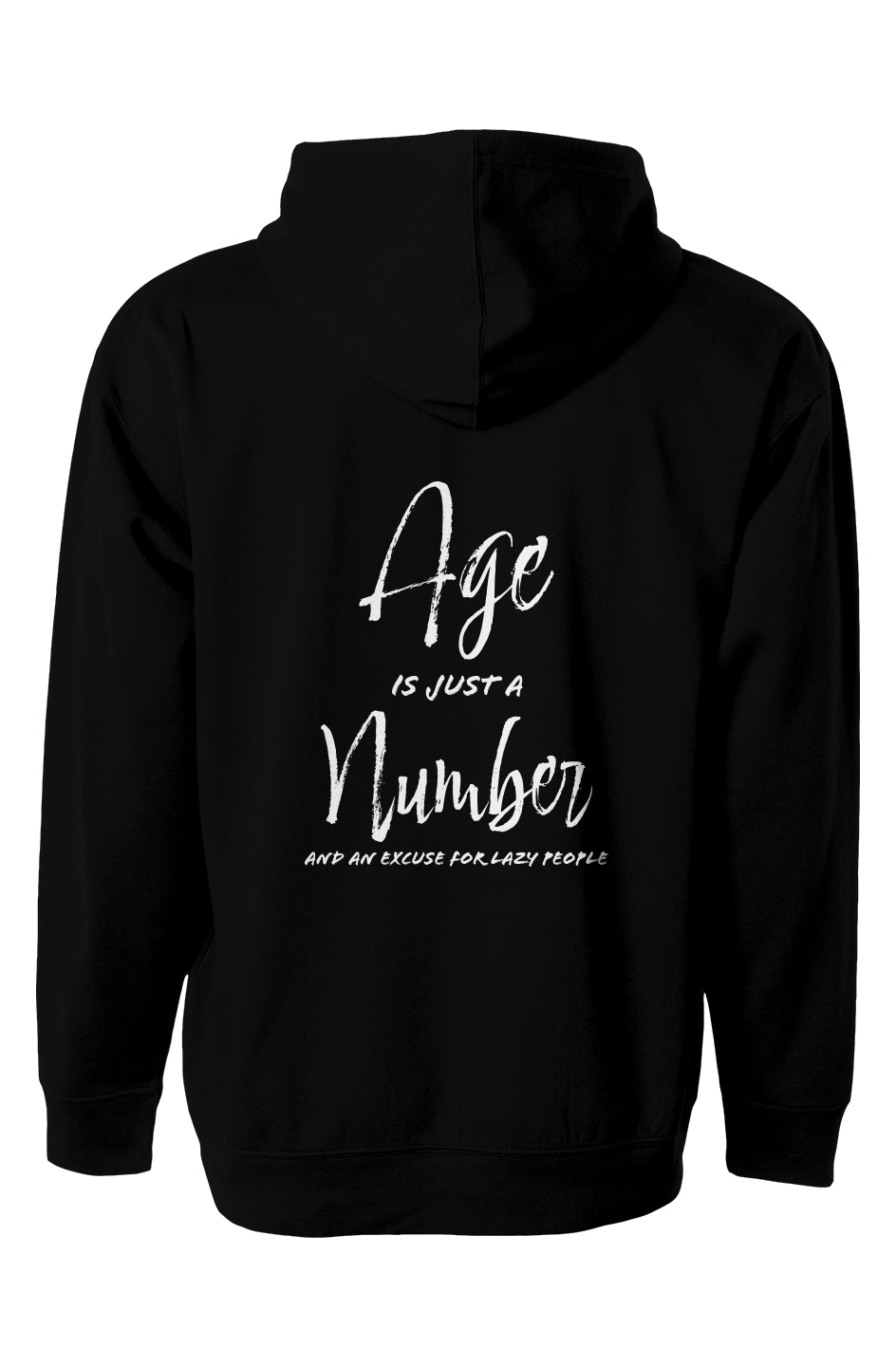 Age is Just a Number - Pullover Hoodie - Blk Type 