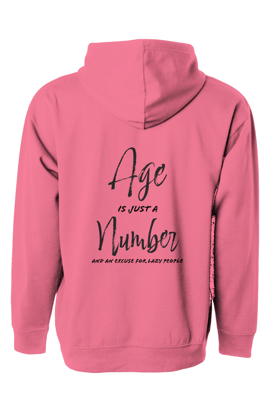 Age is Just a Number - Pullover Hoodie - Blk Type 